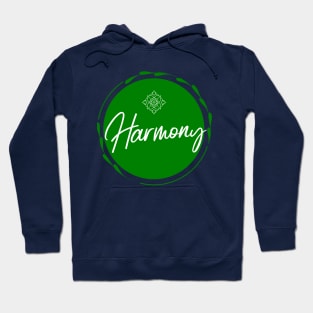 Harmony, high vibration word Hoodie